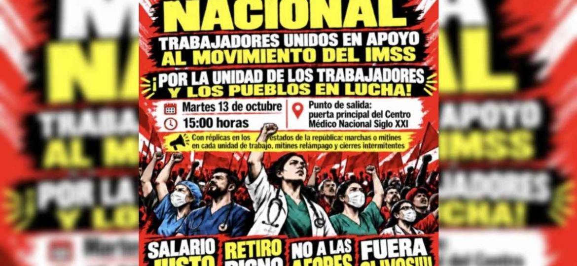 trabajadores-del-imss-convocan-a-marcha-nacional-para-el-martes-13-de-octubre